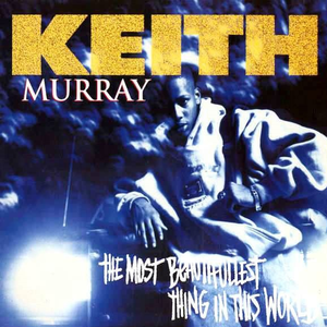 Keith Murray - How
