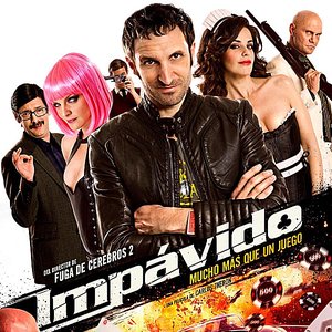 Impávido: Music from the Motion Picture
