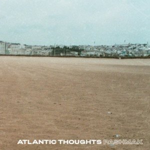 Atlantic Thoughts