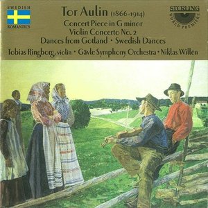 Tor Aulin: Concert Piece in G Minor; Violin Concerto No.2
