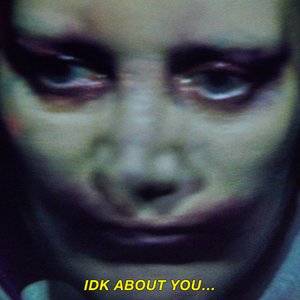 Fever Ray - IDK About You - Single