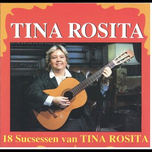18 Successen van Tina Rosita