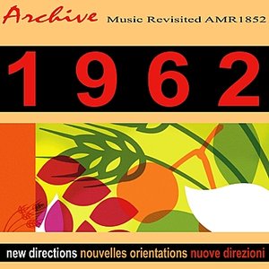 New Directions Nouvelles Orientations Novos Rumos 1962