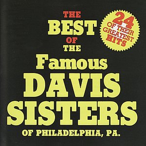 The Best of the Davis Sisters