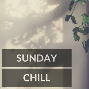 Chill Sunday