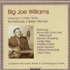 Big Joe Williams Vol. 2 1945 - 1949