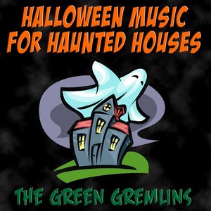 Halloween Music For Haunted Houses
