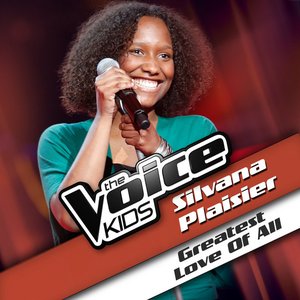 Greatest Love of All (From The Voice Kids) - Single