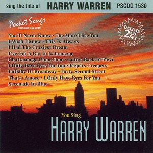 The Hits of Harry Warren
