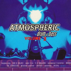 Atmospheric Drum & Bass Volume 3