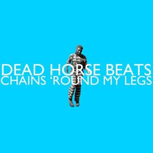 Chains 'round My Legs EP