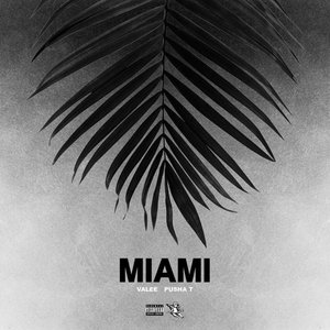 Miami (feat. Pusha T) - Single