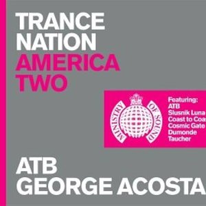 Ministry of Sound: Trance Nation: America Two