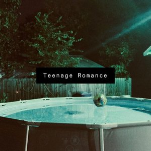 Teenage Romance