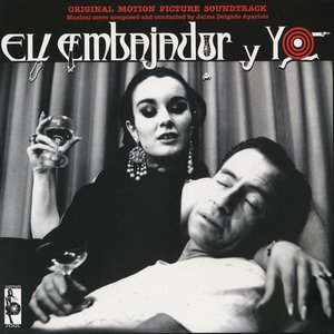 El Embajador Y Yo