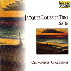 Image for 'Gymnopédies, Gnossiennes (Jacques Loussier Trio)'