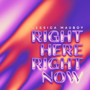 Jessica Mauboy - Right Here Right Now Lyrics - Zortam Music