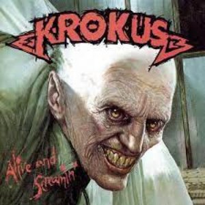 Alive And Screamin' (Live)