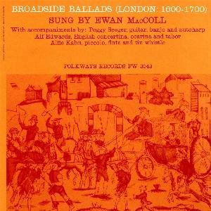 Broadside Ballads, Vol. 1 (London: 1600-1700)