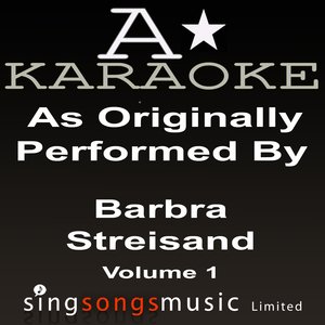 Karaoke Songbook Volume 1 (As Originally Performed By Barbara Streisand)