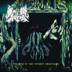 The Rise Of The Ancient Nightmare