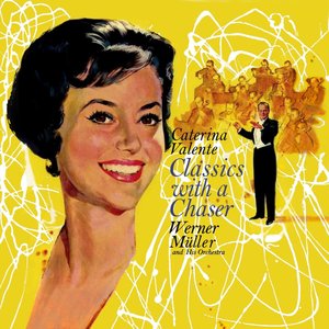 Classics With a Chaser Werner Müller Orchestra : Rarity Music Pop, Vol. 89