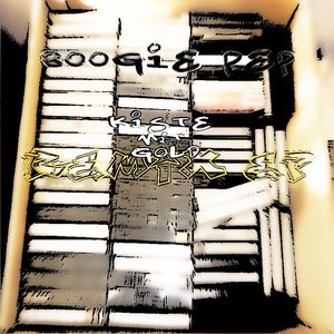 Kiste mit Gold (Remix EP)