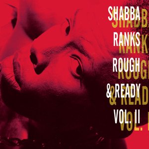Rough & Ready, Vol. 2