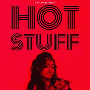 Hot Stuff