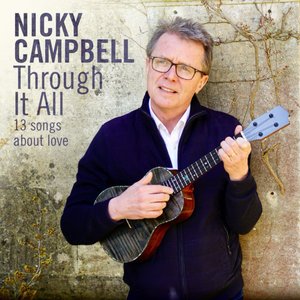 Through It All (13 Songs About Love)