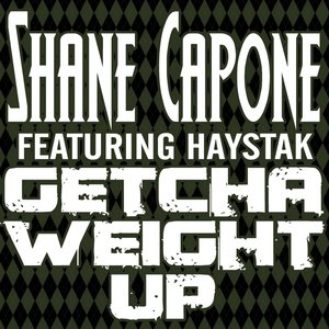 Bild för 'Getcha Weight Up (feat. Haystak)'