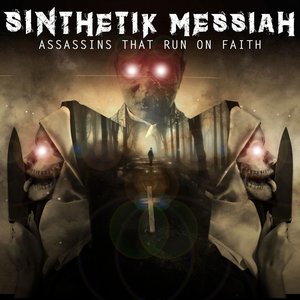 Assassins That Run on Faith