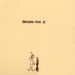 Damien Rice – The Blower's Daughter