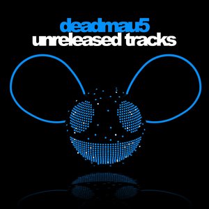 Unreleased Tracks