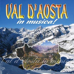 Val d'Aosta in musica