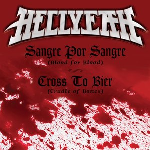 Sangre Por Sangre (Blood for Blood / Cross to Bier (Cradle of Bones) - Single