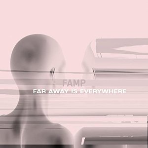 Far Away Is Everywhere