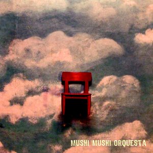 Mushi Mushi Orquesta