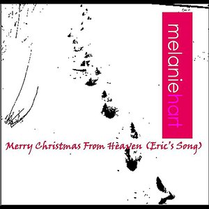 Merry Christmas From Heaven (Eric's Song)