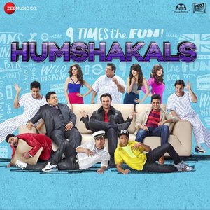 Humshakals (Original Motion Picture Soundtrack)