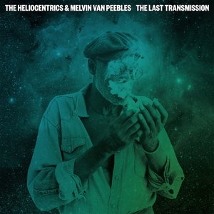 Awatar dla The Heliocentrics & Melvin Van Peebles