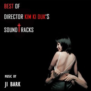 Best of Director Kim Ki Duk's Soundtracks