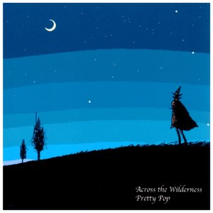 Across the Wilderness