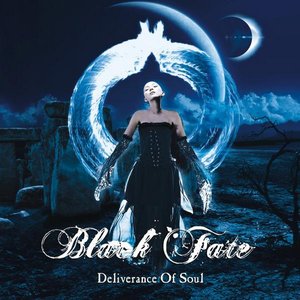 Black Fate - Deliverance of Soul - Zortam Music