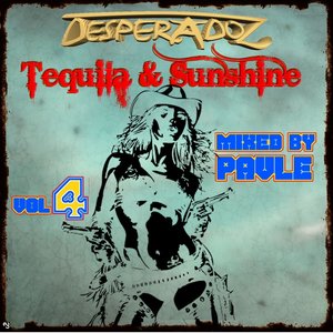 Tequila & Sunshine, Vol. 4 (Compiled by Pavle)