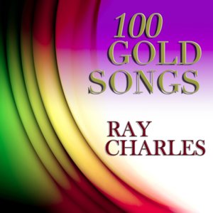 100 Gold Songs (100 Original Songs Remastered)