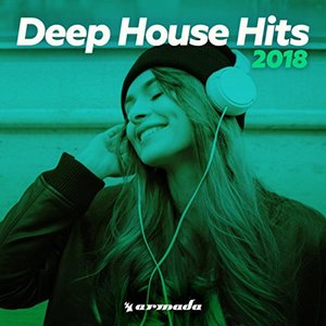 Deep House Hits 2018