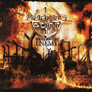 Burned Down the Enemy (Deluxe Edition)