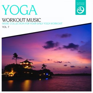 Yoga Workout Music, Vol. 7
