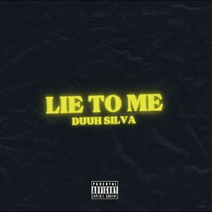 Lie To Me - Single